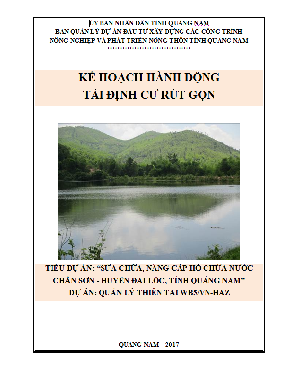 Kế hoạch hành động tái định cư rút gọn (A-RAP) tiểu dự án Sửa chữa nâng cấp hồ chứa nước Chấn Sơn